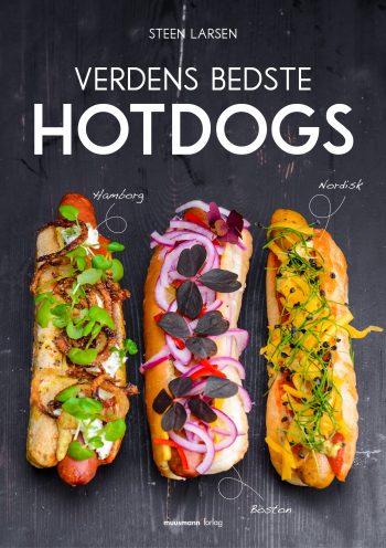 Verdens bedste hotdogs Steen Larsen Muusmann Forlag