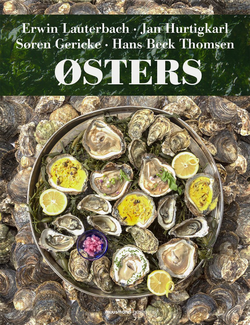 Østers Erwin Lauterbach, Hans Beck Thomsen, Jan Hurtigkarl, Søren Gericke Muusmann Forlag