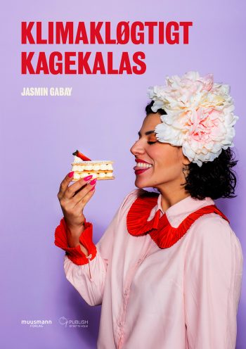 Klimakløgtigt kagekalas Jasmin Gabay Muusmann Forlag