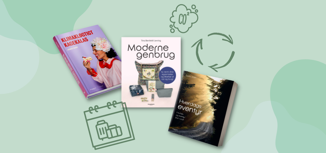 3 bøger med bæredygtige aktiviteter for dig og din familie i vinterferien, Muusmann Forlag