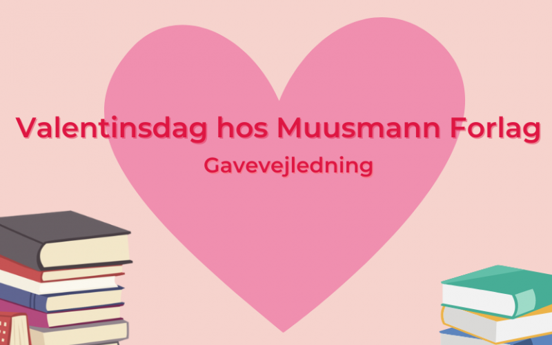 Valentinsdag Muusmann Forlag Gaveliste