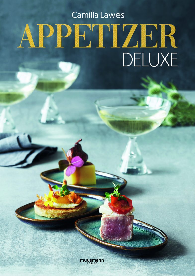 Appetizer deluxe Camilla Lawes Muusmann Forlag