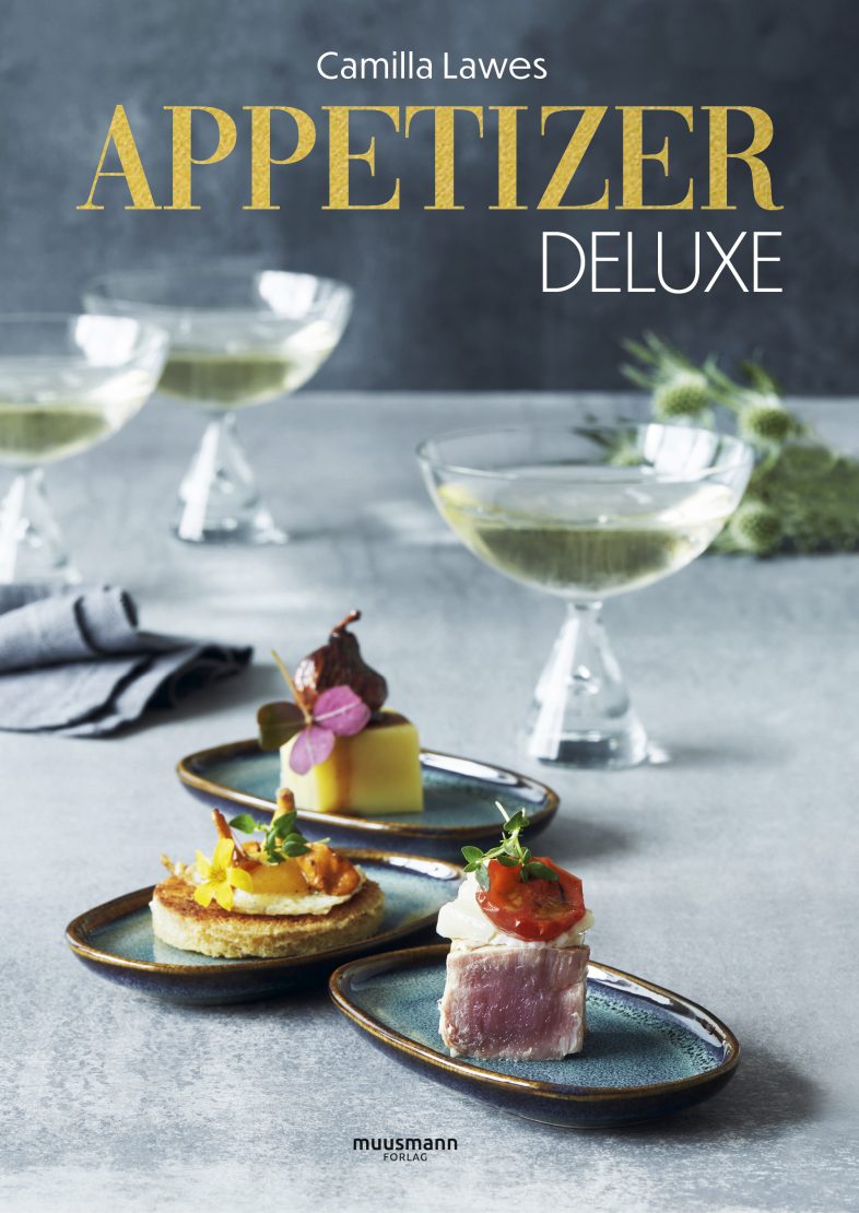 Appetizer deluxe Camilla Lawes Muusmann Forlag