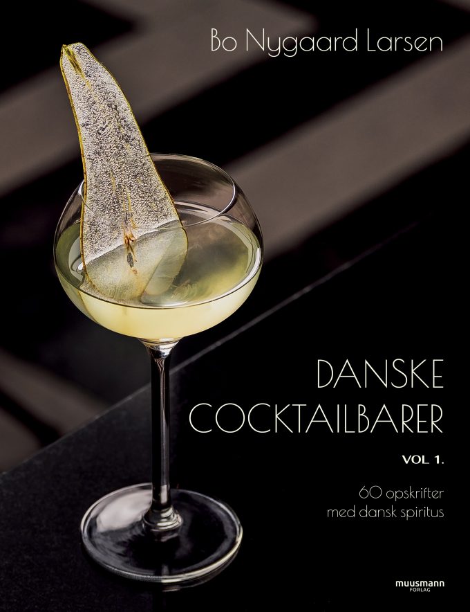 Danske cocktailbarer vol 1 Bo Nygaard Larsen Muusmann Forlag