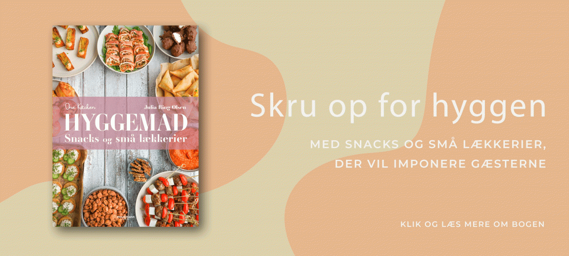 Hyggemad - snack og små lækkerier Julia Ring Olsen Muusmann Forlag