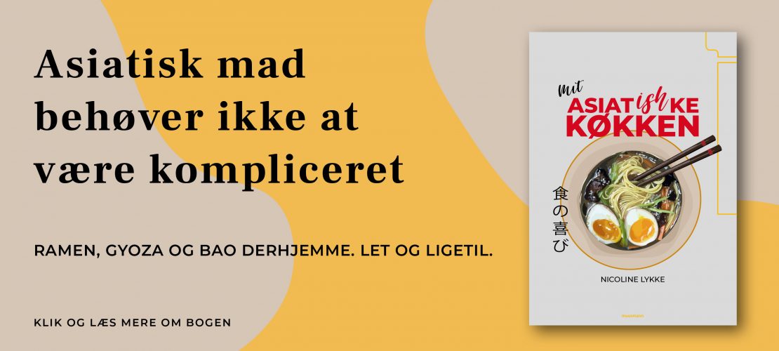 Mit asiatishke køkken Nicoline Lykke Muusmann forlag
