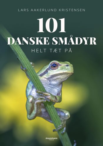 101 danske smådyr Lars Aakerlund Kristensen Muusmann forlag