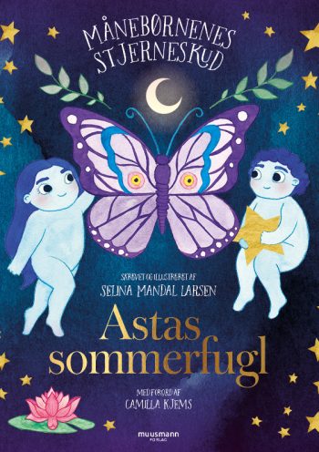 Astas sommerfugl Selina Mandal Larsen Muusmann forlag