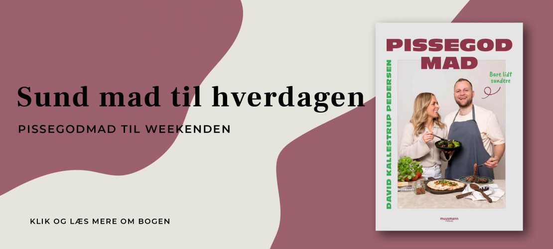 Pissegodmad - Bare lidt sundere David Kallestrup Pedersen Muusmann forlag