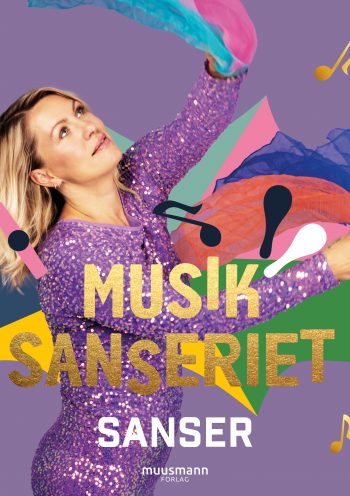 Musiksanseriet - Sanser Malene Kjærgård Muusmann forlag
