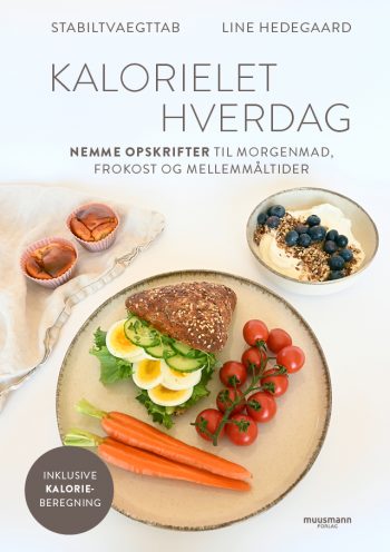 Kalorielet hverdag Line Hedegaard Muusmann forlag