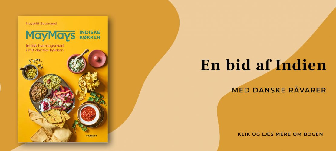 MayMays indiske køkken Maybritt Beutnagel Muusmann forlag
