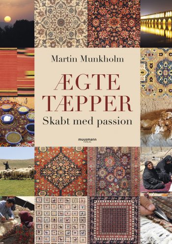 Ægte tæpper Martin Munkholm Muusmann forlag