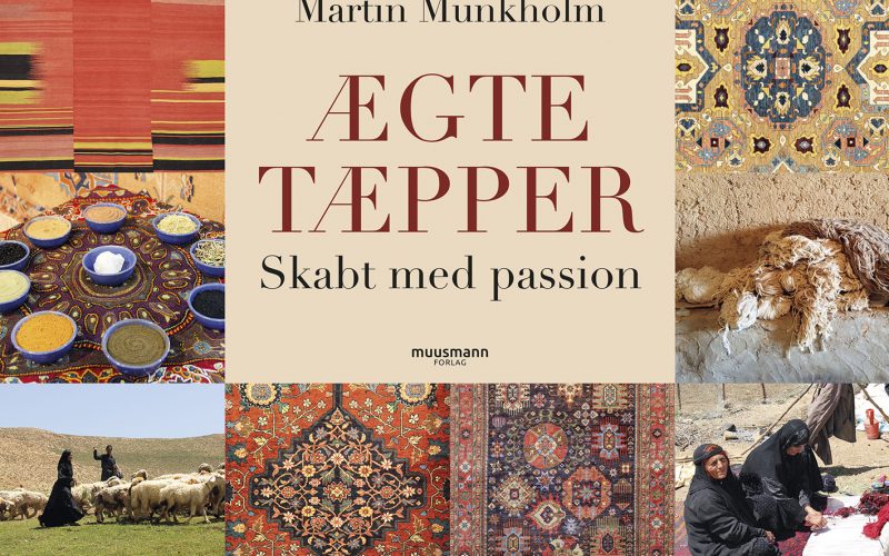 Ægte tæpper Martin Munkholm Muusmann forlag