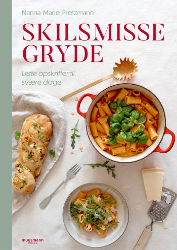 Skilsmissegryde Nanna Marie Pretzmann Muusmann forlag
